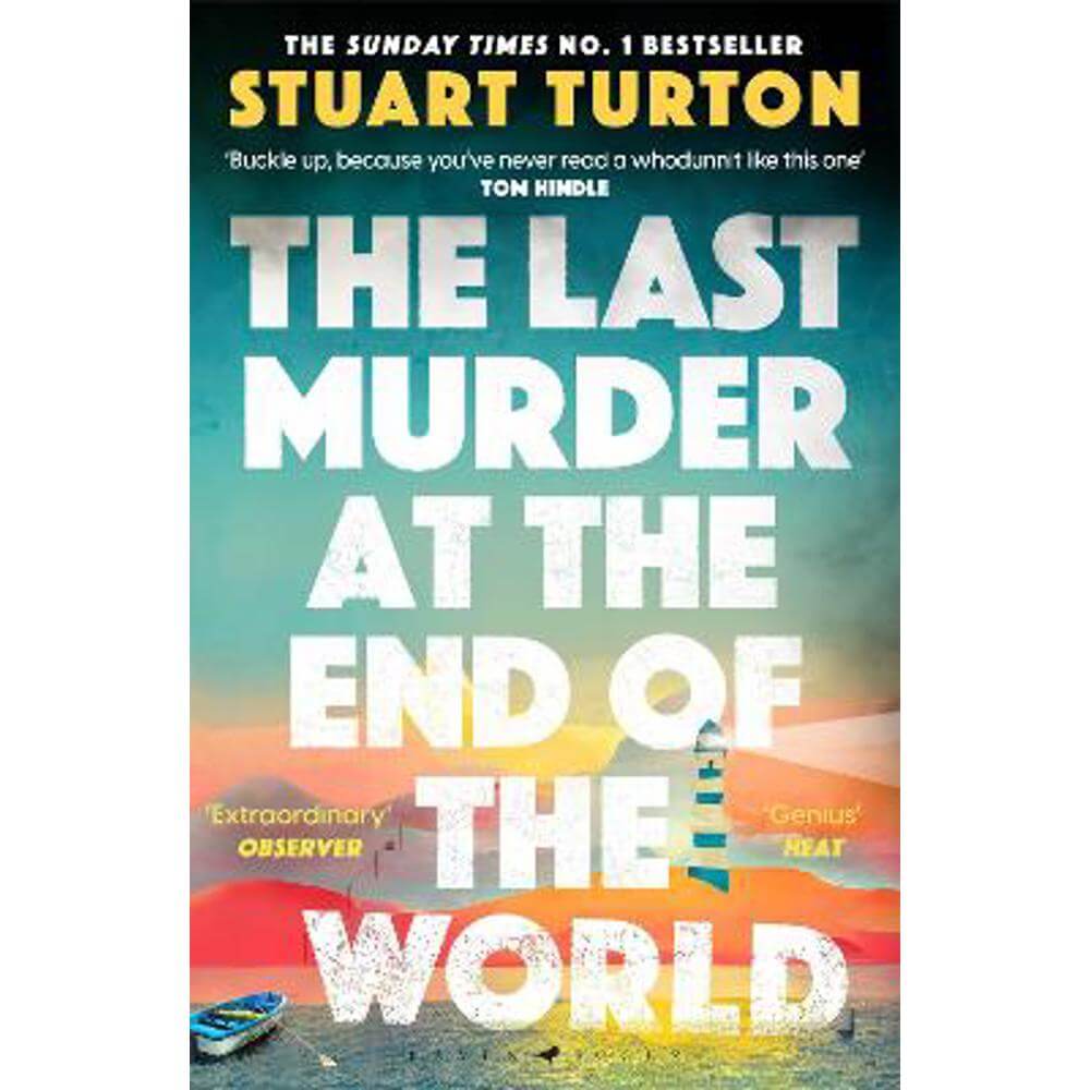 The Last Murder at the End of the World: The Number One Sunday Times bestseller (Paperback) - Stuart Turton